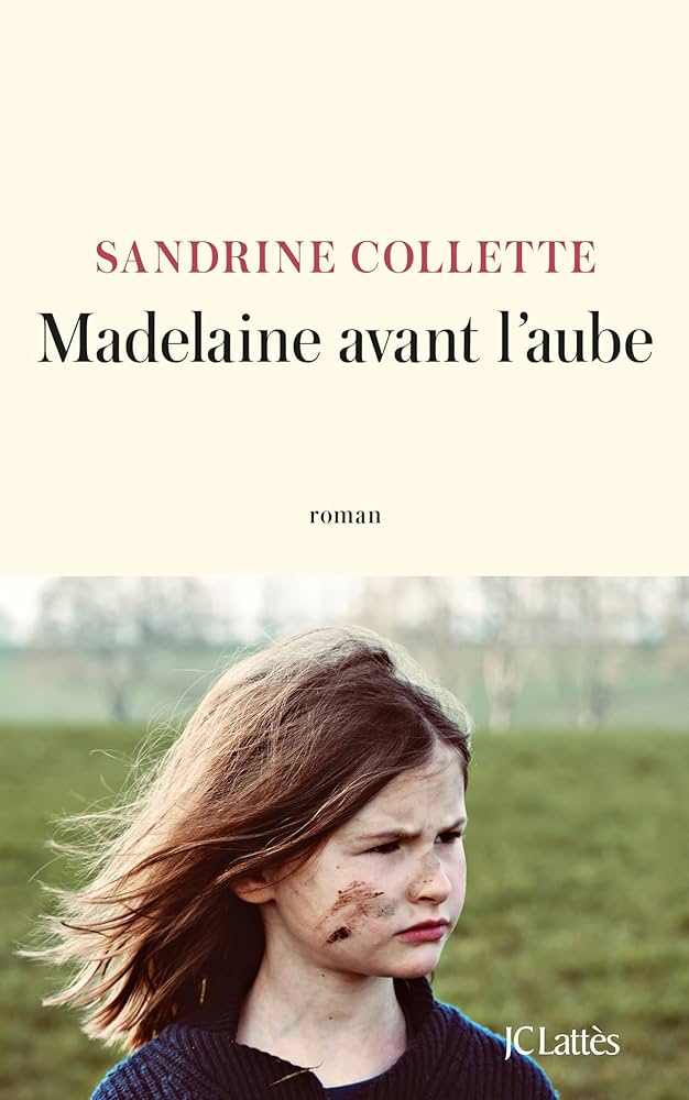 Madelaine avant l’aube